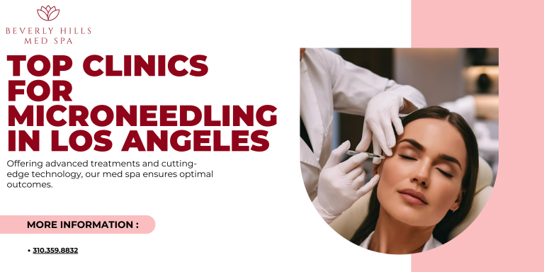 Microneedling in Los Angeles