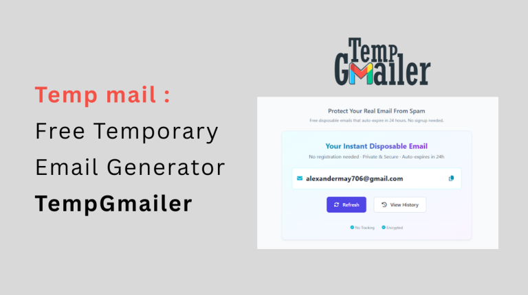 temp mail Free Temporary Email Generator tempgmailer