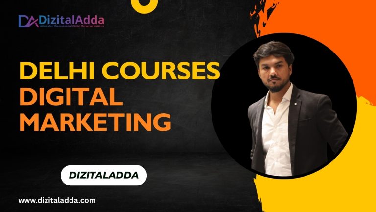 digital marketing course, delhi courses digital marketing